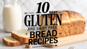 10 Best Gluten And Dairy Free Bread Recipes - Featured