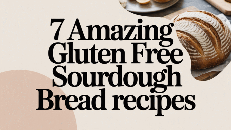 7 Amazing Gluten Free Sourdough Bread Recipes - Featured