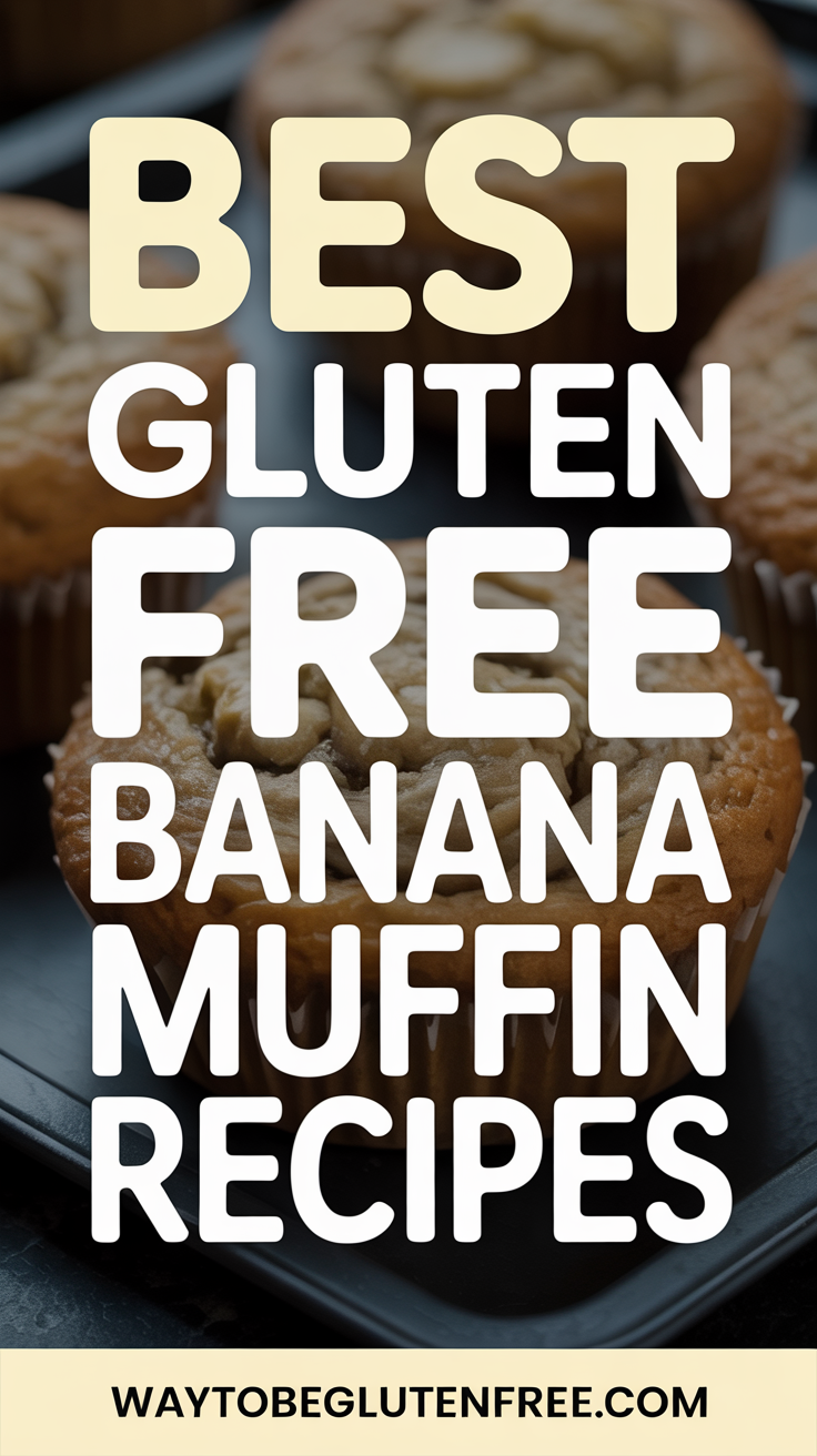 Best Gluten Free Banana Muffin Recipes Pinterest Image