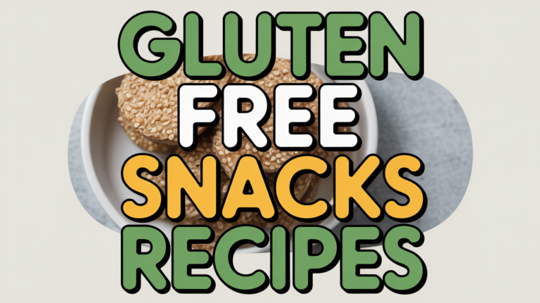 Gluten Free Snacks Recipes - Featured